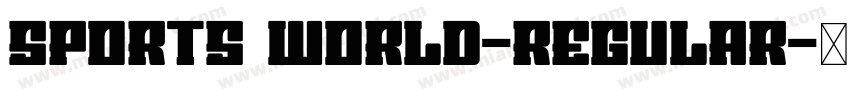 Sports World-Regular字体转换